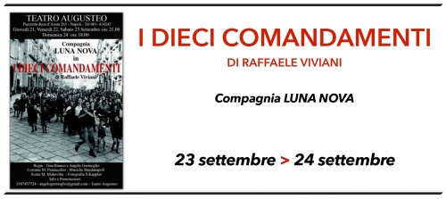 Sabato 23 e domenica 24 settembre 2017. I DIECI COMANDAMENTI di Raffaele Viviani - Teatro Augusteo - Napoli