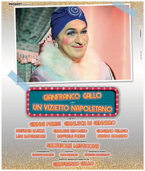 dal 21 al 30 gennaio 2022 - UN VIZIETTO NAPOLETANO - Teatro Augusteo - Napoli