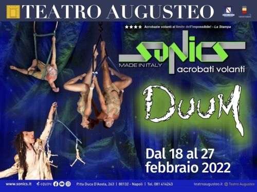 dal 18 al 27 febbraio 2022 - SONICS IN DUUM - Teatro Augusteo - Napoli