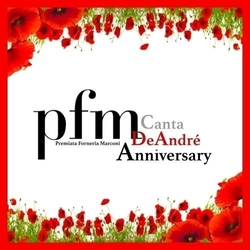 6 dicembre 2023 - PFM CANTA DE ANDRE' - ANNIVERSARY - Teatro Augusteo - Napoli