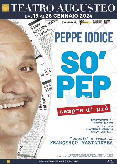 dal 19 al 28 gennaio 2024 - PEPPE IODICE - Teatro Augusteo - Napoli