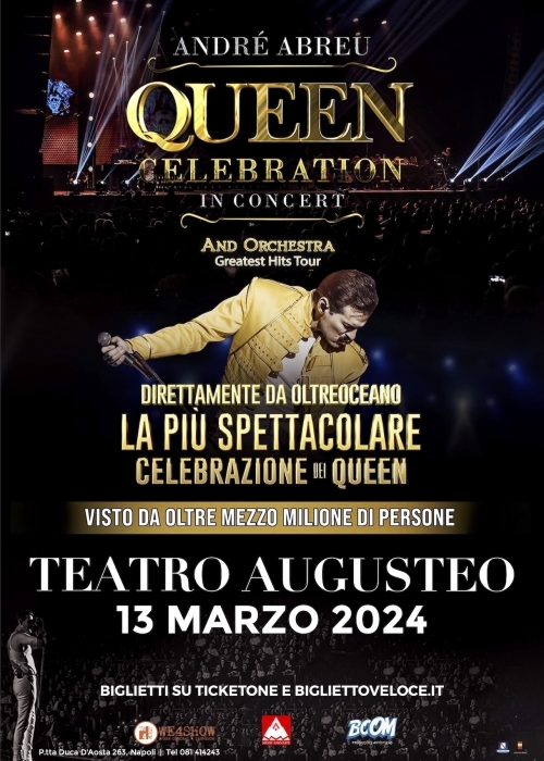 13 marzo 2024 - QUEEN CELEBRATION WITH ORCHESTRA - Teatro Augusteo - Napoli