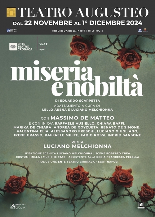 dal 22 novembre al 1 dicembre 2024 - MISERIA E NOBILTA' - TEATRO AUGUSTEO - Napoli