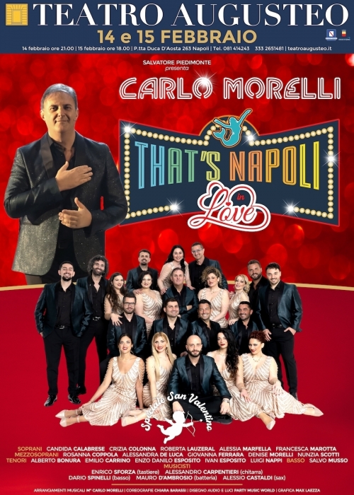 14 e 15 febbraio 2026 - THAT'S NAPOLI IN LOVE - SPECIALE SAN VALENTINO - TEATRO AUGUSTEO - Napoli