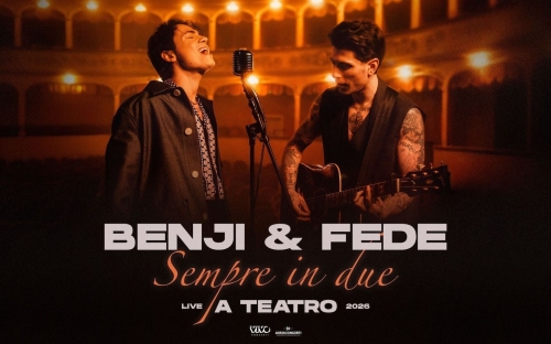 19 ottobre 2026 - BENJI & FEDE - TEATRO AUGUSTEO - Napoli