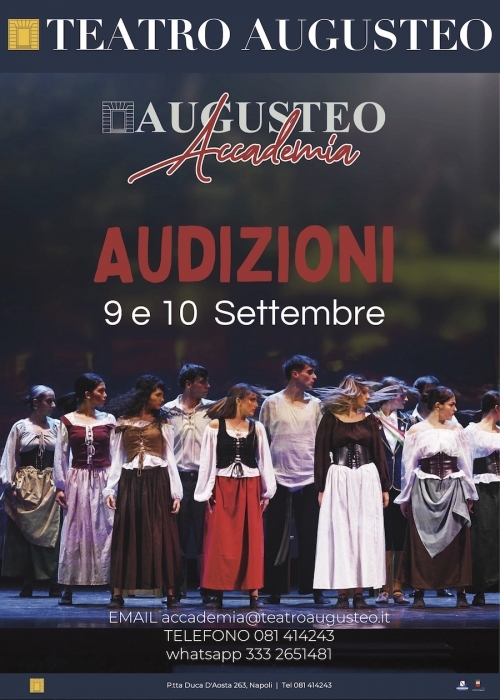 ACCADEMIA AUGUSTEO - AUDIZIONI 9 E 10 SETTEMBRE - TEATRO AUGUSTEO - Napoli